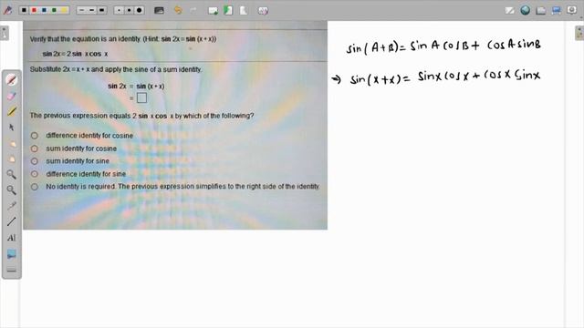 Verify that the equation is a trigonometric identity sin2x = 2sinx cosx смотреть онлайн