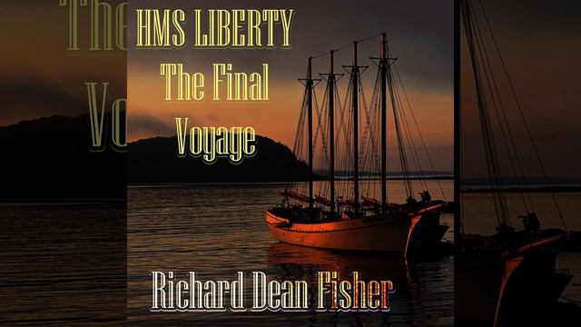 HMS LIBERTY-The-Final-Voyage смотреть онлайн
