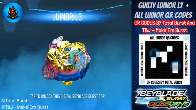 GUILTY LUINOR L7 QR CODE + ALL LUINOR QR CODES BEYBLADE BURST QUADDRIVE APP