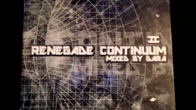 Renegade Hardware Presents: Renegade Continuum Mixed By Dara CD 1 смотреть онлайн