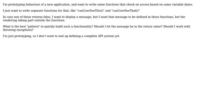 Best pattern to write a PHP function that checks on access and returns more then boolean? смотреть онлайн