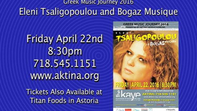 AKTINA's GMJ 2016: Eleni Tsaligopoulou & Bogaz Musique New York Concert! смотреть онлайн