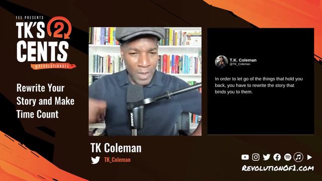 Rewrite Your Story and Make Time Count | TK's Two Cents смотреть онлайн