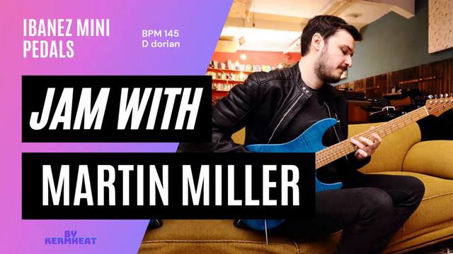 Jam with Martin Miller "Ibanez MINI pedals" Tempo BPM 145 D Dorian #jamwith guitar practice backing смотреть онлайн