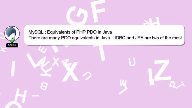 MySQL : Equivalents of PHP PDO in Java смотреть онлайн