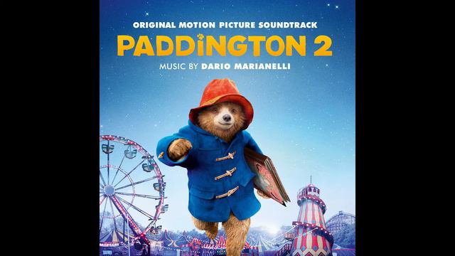 Paddington 2 (Official Soundtrack) - The Break-In - Dario Marianelli смотреть онлайн