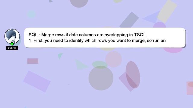 SQL : Merge rows if date columns are overlapping in TSQL смотреть онлайн