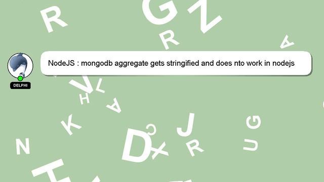 NodeJS : mongodb aggregate gets stringified and does nto work in nodejs смотреть онлайн