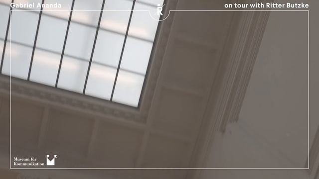 Gabriel Ananda On Tour With Ritter Butzke | At Museum Für Kommunikation Berlin