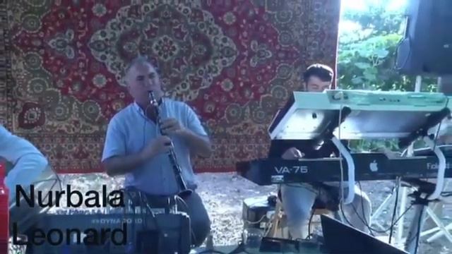 Nurbala Klarnet & Leonard Sintez 🎼🎶🎶🎶-/:::2020