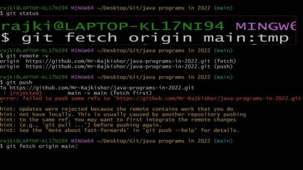 Git error! [ rejected ] error : failed to push some refs to | us this Cm " git push -f origin main