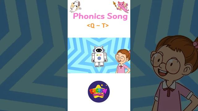 Phonics Song 1 (Q~T) (Phonics) смотреть онлайн