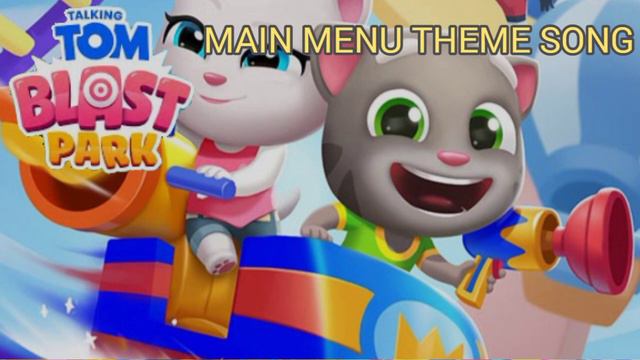 Talking Tom Blast Park. Main Menu theme song смотреть онлайн