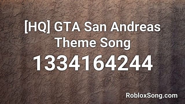 [HQ] GTA San Andreas Theme Song Roblox ID - Roblox Music Code смотреть онлайн
