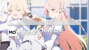 ブルーアーカイブ Blue Archive OST 76. Crossfire (Hard Arrange)