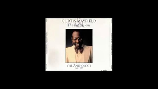 Curtis Mayfield - Gypsy Woman смотреть онлайн