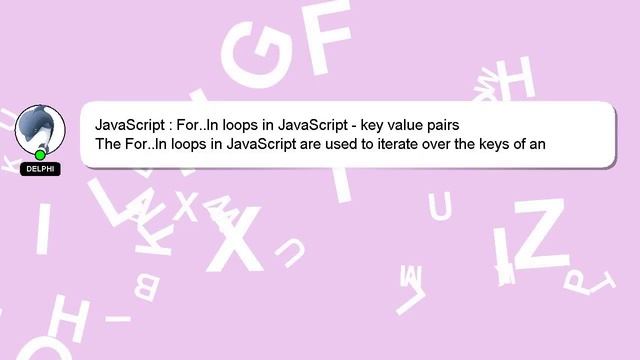 JavaScript : For..In loops in JavaScript - key value pairs смотреть онлайн