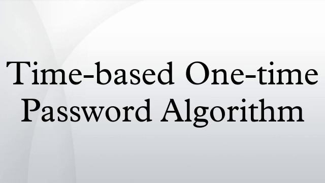 Time-based One-time Password Algorithm смотреть онлайн