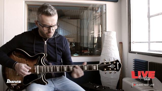 GuitarClubLive - AUDIO TEST - IBANEZ AM93 смотреть онлайн