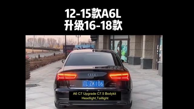 Audi A6 C7 2012-2015 upgrade C7.5 Bodykit,LED headlights, LED taillights смотреть онлайн