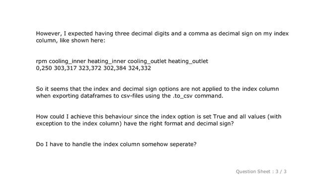 Pandas : pandas to_csv arguments float_format and decimal not working for index column смотреть онлайн