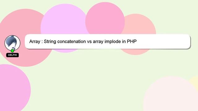 Array : String concatenation vs array implode in PHP смотреть онлайн