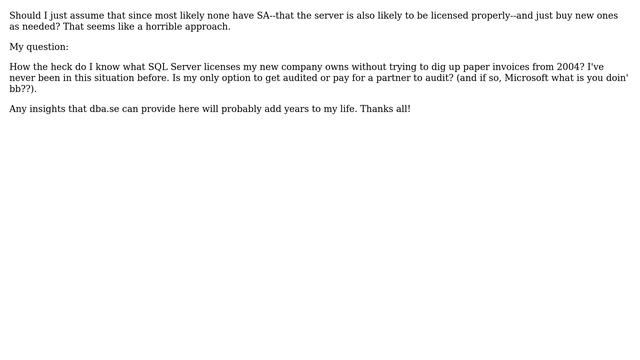 Databases: How to "self audit" all of the SQL Server licenses at an organization? смотреть онлайн