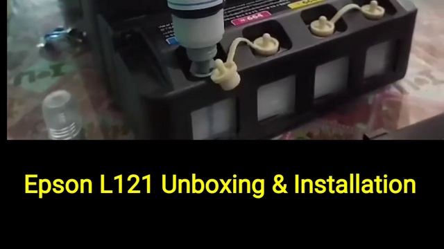 Epson L121 Unboxing & Installation
