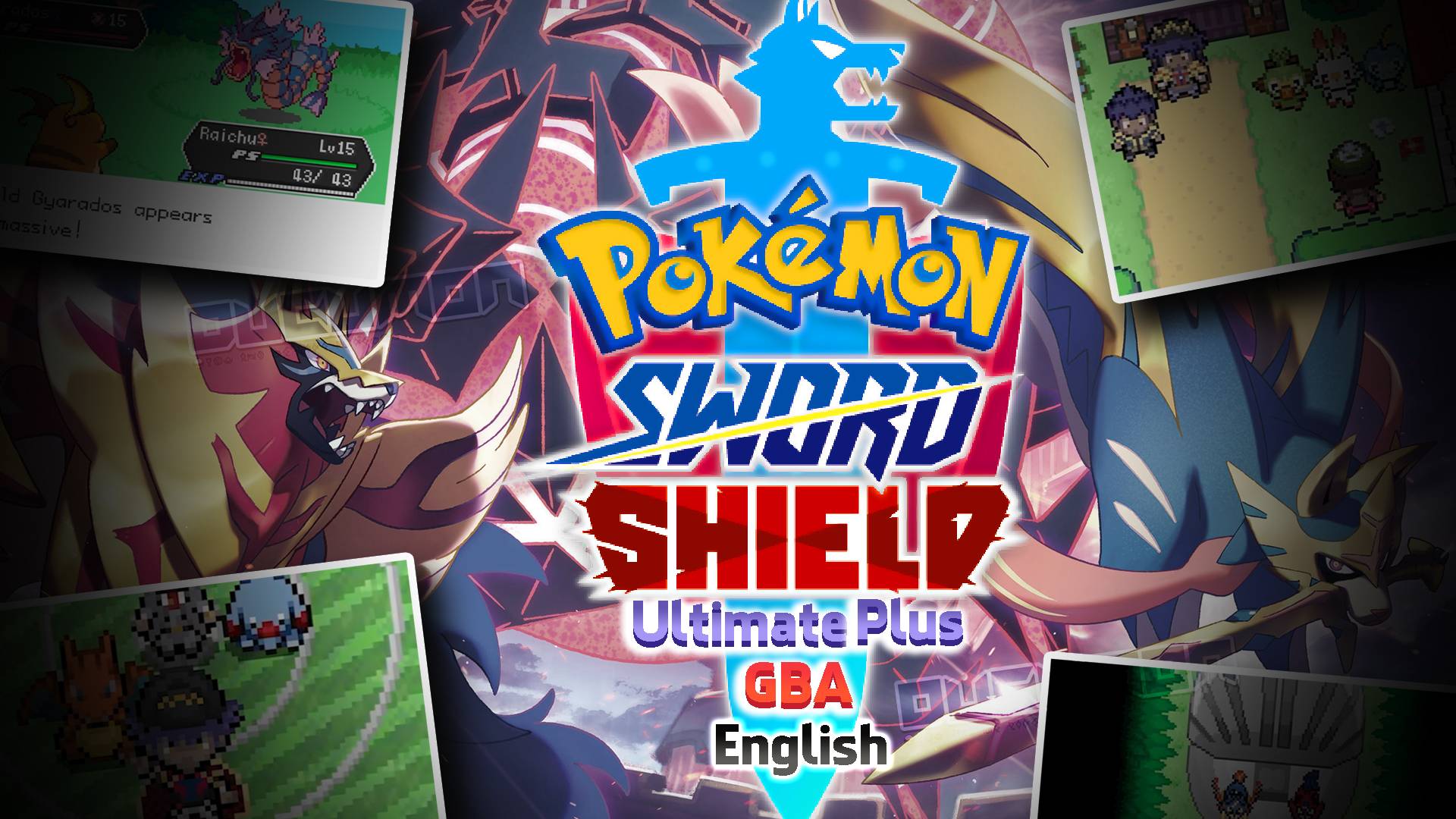 Pokemon Sword And Shield Ultimate Plus English - GBA ROM имеет Mega, Dynamax, Z-Moves, Galar Region
