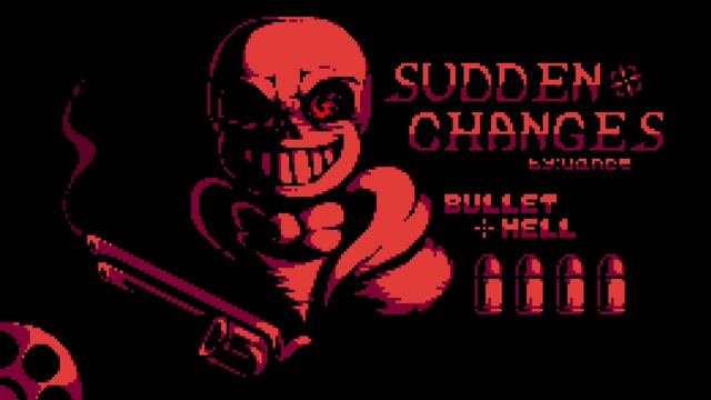 {Sudden Changes} Bullet Hell. смотреть онлайн