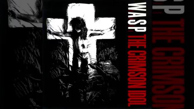 WASP The Crimson Idol full album смотреть онлайн