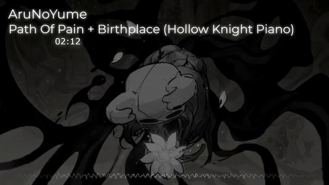 Path Of Pain + Birthplace (Hollow Knight Piano) смотреть онлайн