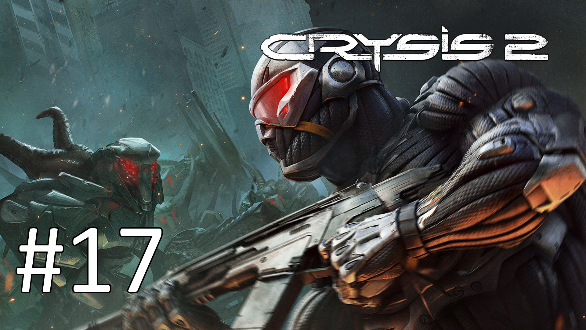 Прохождение Crysis 2 - Эпизод 17. Без масок