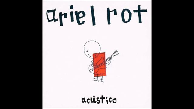 Ariel Rot - Cenizas en el Aire [Acustico] смотреть онлайн