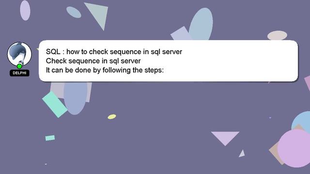 SQL : how to check sequence in sql server смотреть онлайн