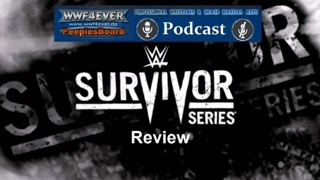 People's Board Podcast | WWE Survivor Series 2016 Review смотреть онлайн