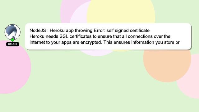 NodeJS : Heroku app throwing Error: self signed certificate смотреть онлайн