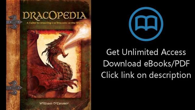Download Dracopedia: A Guide to Drawing the Dragons of the World PDF смотреть онлайн