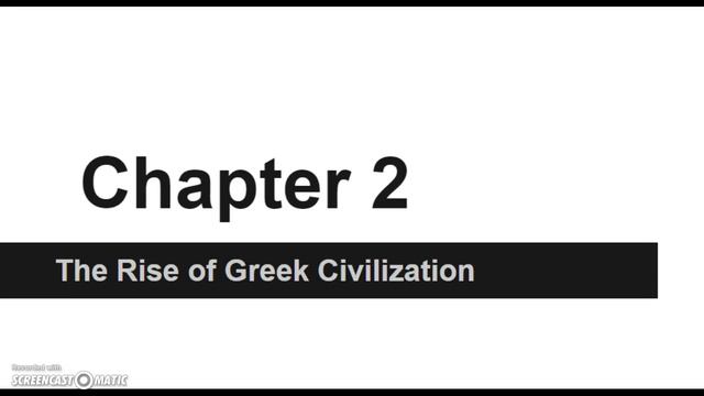 Chapter 2: The Rise of Greek Civilization смотреть онлайн