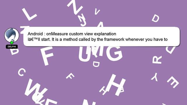 Android : onMeasure custom view explanation смотреть онлайн