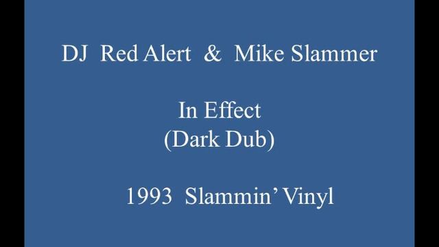 DJ Red Alert & Mike Slammer - In Effect (Dark Dub - with Images) смотреть онлайн