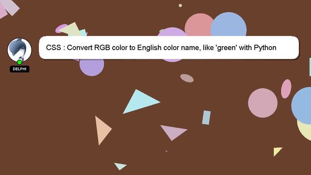 CSS : Convert RGB color to English color name, like 'green' with Python смотреть онлайн