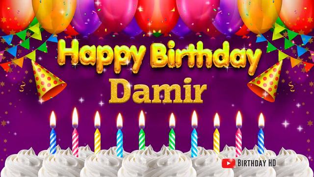Damir Happy birthday To You - Happy Birthday song name Damir 🎁 смотреть онлайн