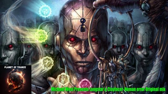 Michael West Presents Longstar & Clayfacer-Human error Original mix смотреть онлайн