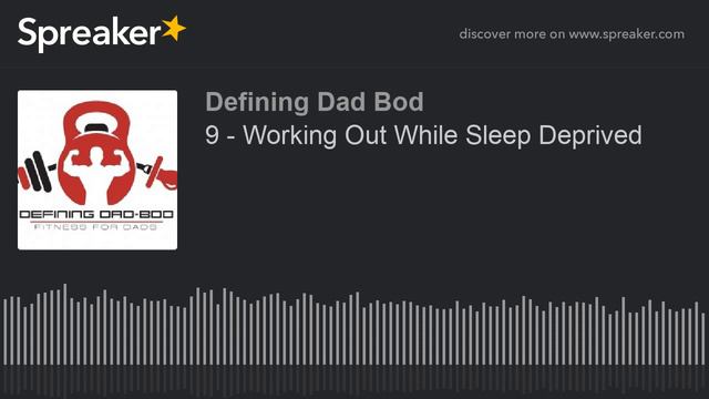 9 - Working Out While Sleep Deprived смотреть онлайн