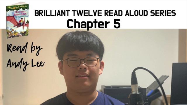 Brilliant Twelve Read Aloud Series Chapter 5 смотреть онлайн