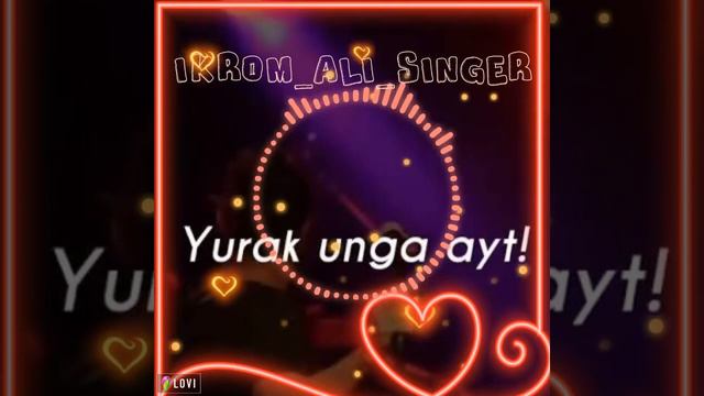 Ikrom_Ali_Singer - Yurak Unga Ayt ( Cover ) | #yurakungaayt #haydesoyle #akbarravshanov #yurakungay