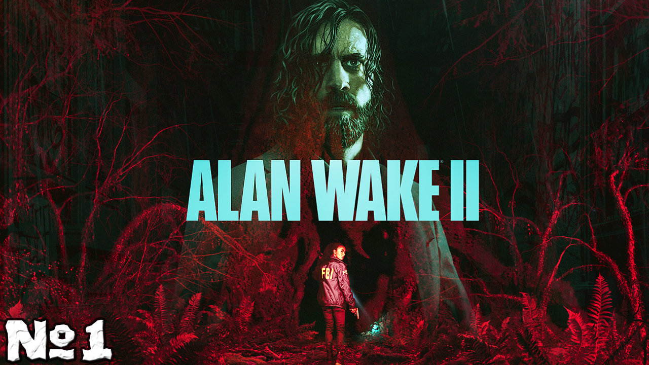 ? ALAN WAKE II - Расследование начинается! Прохождение. Часть №1. смотреть онлайн