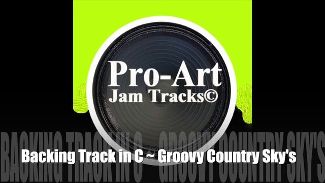 Backing Track in C ~ Groovy Country Sky's смотреть онлайн
