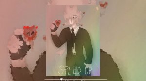 красками разными(speed up)